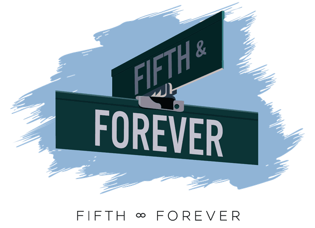 Fifth and Forever